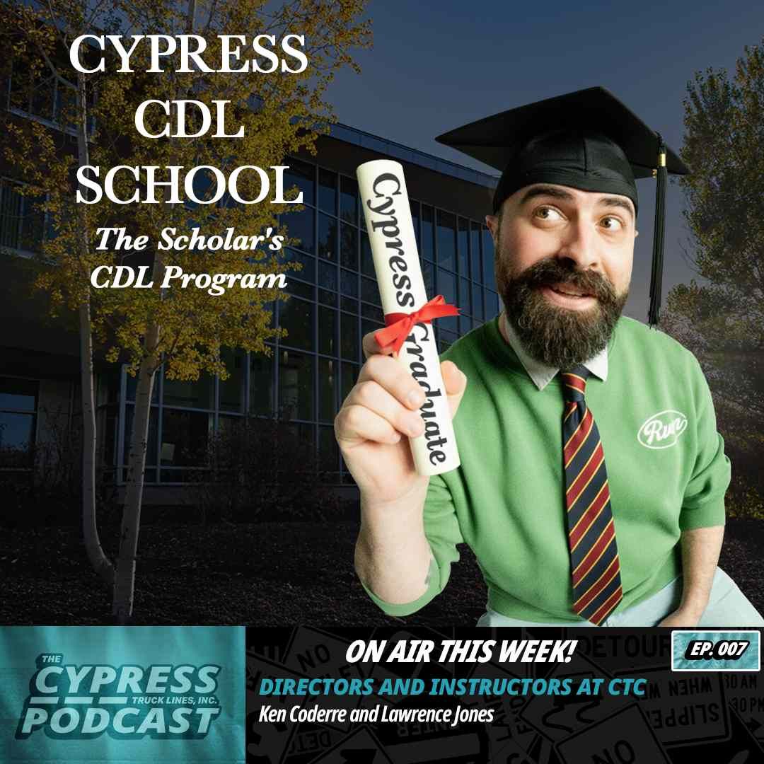 Cypress CDL School: Trust the Process to Your CDL